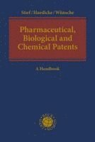 Pharmaceutical, Biological and Chemical Patents
