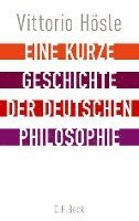 bokomslag Eine kurze Geschichte der deutschen Philosophie