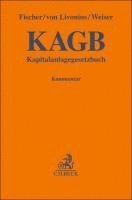 Carsten Fischer, Hilger von Livonius, Benedikt Weiser - Kapitalanlagegesetzbuch. KAGB, Inbunden