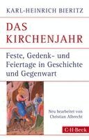 Karl-Heinrich Bieritz - Das Kirchenjahr, Häftad