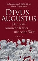 Ralf von den Hoff, Wilfried Stroh, Martin Zimmermann - Divus Augustus, Inbunden