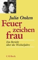 Julia Onken - Feuerzeichenfrau, Häftad