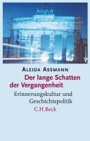 Aleida Assmann - Der lange Schatten der Vergangenheit, Häftad