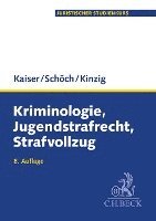 bokomslag Kriminologie, Jugendstrafrecht, Strafvollzug