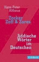 Hans Peter Althaus - Zocker, Zoff & Zores, Häftad