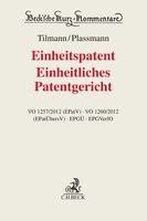 Winfried Tilmann, Clemens Plassmann - Einheitspatent, Einheitliches Patentgericht, Inbunden