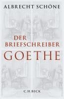 Der Briefschreiber Goethe 1