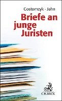Tobias Gostomzyk, Joachim Jahn - Briefe an junge Juristen, Inbunden