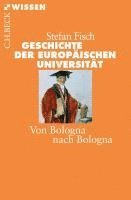 bokomslag Geschichte der europäischen Universität