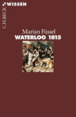 Marian Fussel - Waterloo 1815, Häftad