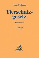 Albert Lorz, Ernst Metzger - Tierschutzgesetz, Inbunden