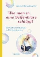 bokomslag Wie man in eine Seifenblase schlüpft