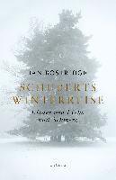Ian Bostridge - Schuberts Winterreise, Inbunden