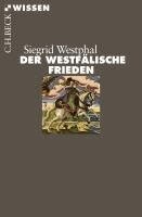 Siegrid Westphal - Der Westfälische Frieden, Häftad