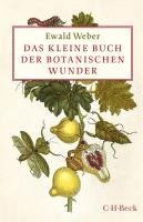 bokomslag Das kleine Buch der botanischen Wunder