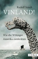 Rudolf Simek - Vinland!, Inbunden
