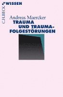 bokomslag Trauma und Traumafolgestörungen