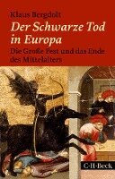 Klaus Bergdolt - Der Schwarze Tod in Europa, Häftad