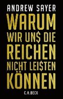 bokomslag Warum wir uns die Reichen nicht leisten können