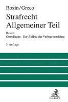 bokomslag Strafrecht Allgemeiner Teil 01: Grundlagen. Der Aufbau der Verbrechenslehre