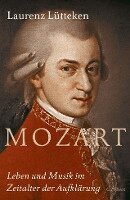 Laurenz Lütteken - Mozart, Inbunden