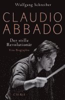 Wolfgang Schreiber - Claudio Abbado, Inbunden