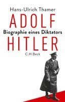 Hans-Ulrich Thamer - Adolf Hitler, Inbunden