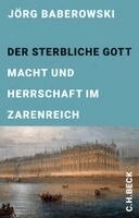 Jörg Baberowski - Der sterbliche Gott, Inbunden