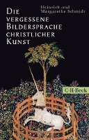 bokomslag Die vergessene Bildersprache christlicher Kunst