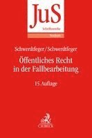 Gunther Schwerdtfeger, Angela Schwerdtfeger - Öffentliches Recht in der Fallbearbeitung, Häftad