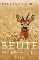 Pauline de Bok - Beute, Inbunden