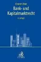 Bank- und Kapitalmarktrecht 1