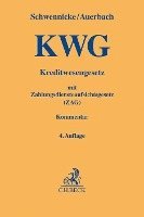 Andreas Schwennicke, Dirk Auerbach - Kreditwesengesetz (KWG) mit Zahlungsdiensteaufsichtsgesetz (ZAG), Inbunden