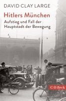 David Clay Large - Hitlers München, Häftad