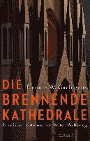 Die brennende Kathedrale 1