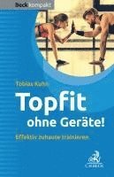 bokomslag Topfit ohne Geräte!