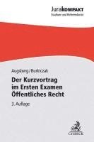 bokomslag Der Kurzvortrag im Ersten Examen - Öffentliches Recht