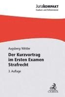 Steffen Augsberg, Barbara Mittler - Der Kurzvortrag im Ersten Examen - Strafrecht, Häftad