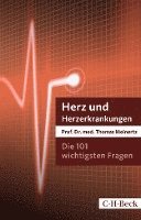 Thomas Meinertz - Die 101 wichtigsten Fragen und Antworten - Herz und Herzerkrankungen, Häftad