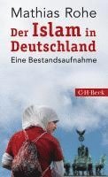 Mathias Rohe - Der Islam in Deutschland, Häftad