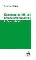 bokomslag Kommunalpolitik und Kommunalverwaltung in Deutschland