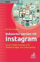 Dennis Tröger - Bekannter werden mit Instagram, Häftad