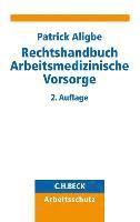 bokomslag Rechtshandbuch Arbeitsmedizinische Vorsorge