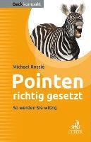 Michael Rossié - Pointen richtig gesetzt, Häftad