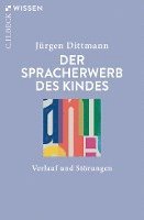Jürgen Dittmann - Der Spracherwerb des Kindes, Häftad