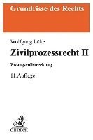 Wolfgang Lüke - Zivilprozessrecht II, Häftad