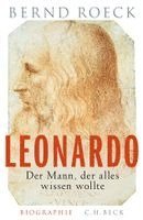 Bernd Roeck - Leonardo, Inbunden
