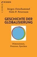 Jürgen Osterhammel, Niels P. Petersson - Geschichte der Globalisierung, Häftad