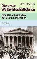 Florian Pressler - Die erste Weltwirtschaftskrise, Häftad