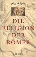 bokomslag Die Religion der Römer